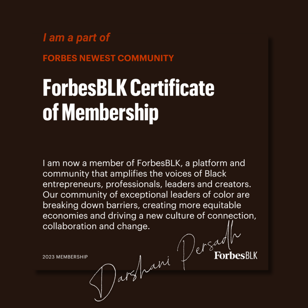 ForbesBLK member certificate - Darshani Persadh