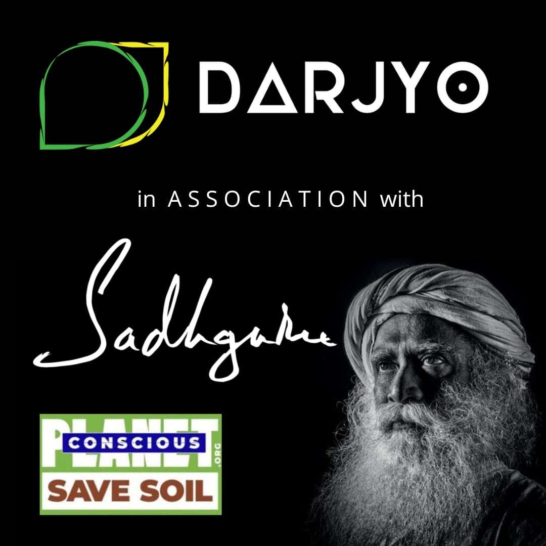 DARJYO in Association with Sadhguru #SaveSoil